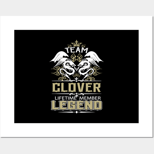 Clover Name T Shirt -  Team Clover Lifetime Member Legend Name Gift Item Tee Wall Art by yalytkinyq